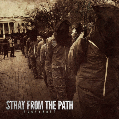 Stray From The Path : Anonymous